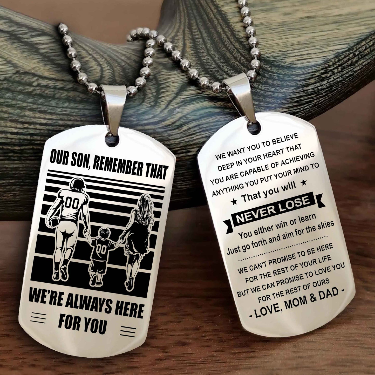 Family Double Side Dog Tag To Our Son Remember That We're Always Here For You - You Will Never Lose You Either Win Or Learn
