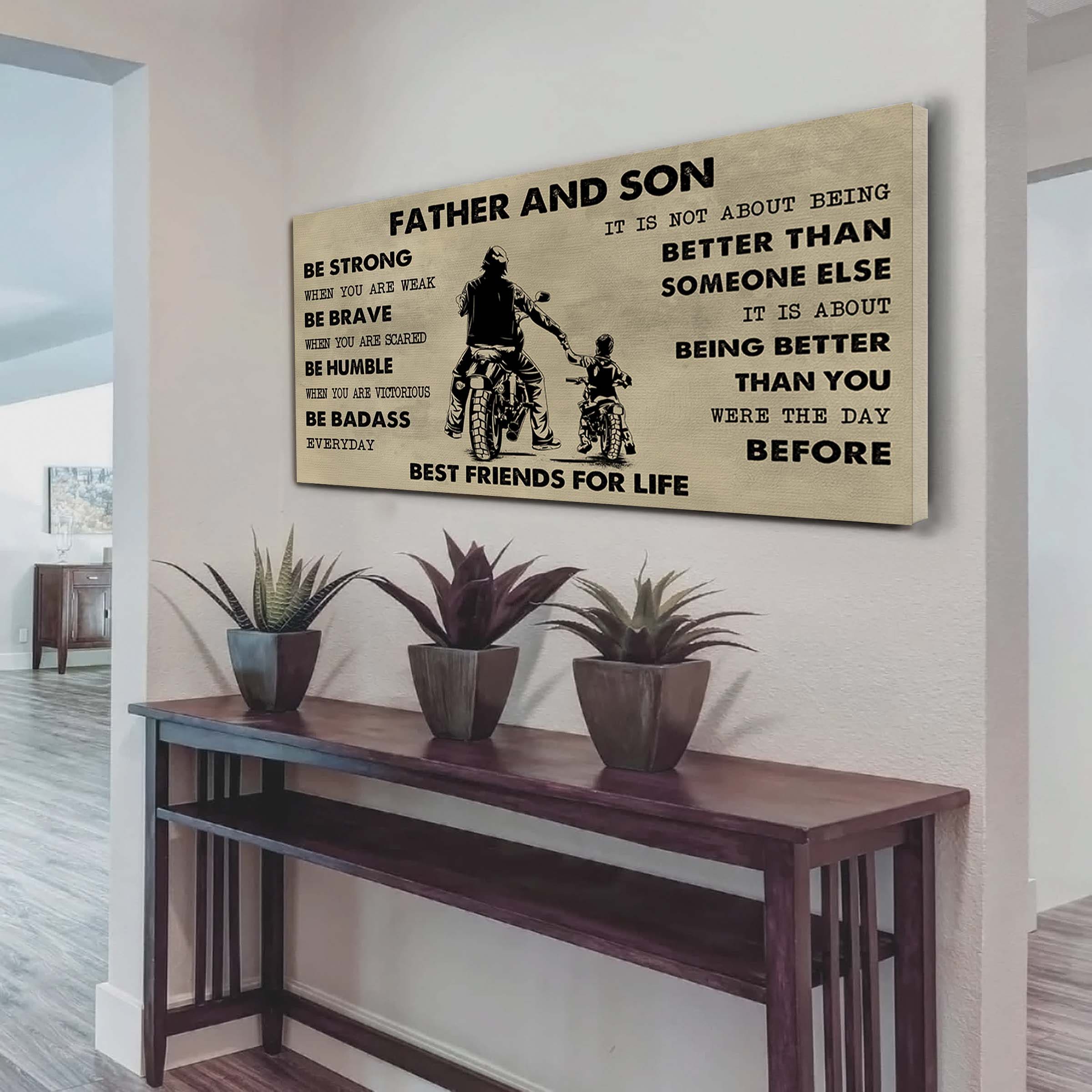 Ver 2 Family Father And Son Best Friends For Life - Be Strong When You Are Weak Poster Canvas Gift For Son From Father-Photo Upload