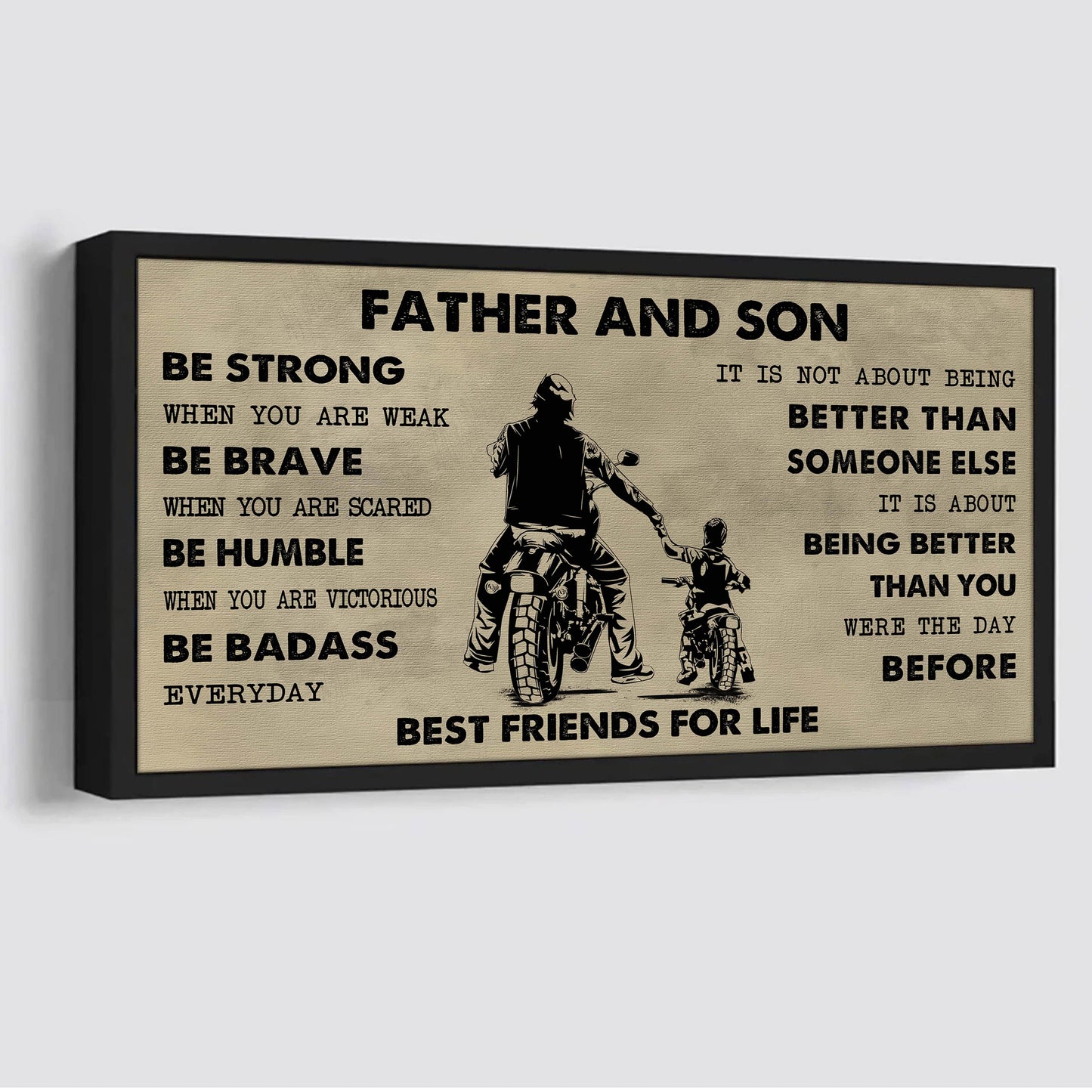Biker Father And Daughter Best Friends For Life - Be Strong When You Are Weak Poster Canvas Gift For Son From Father