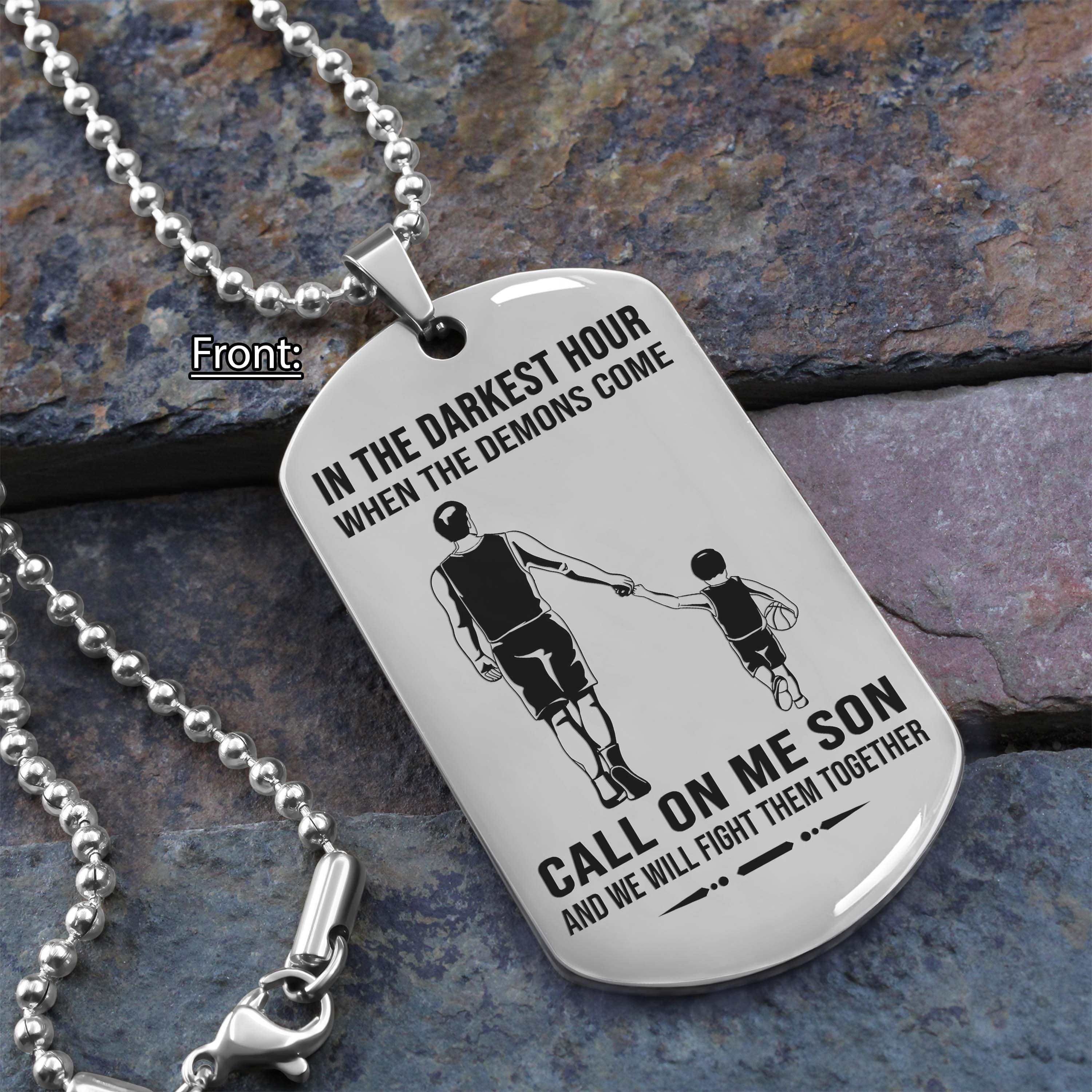 Personalized One Sided Dog Tag Call On Me Son And We Will Fight Them Together Gifts For Your Son From Dad