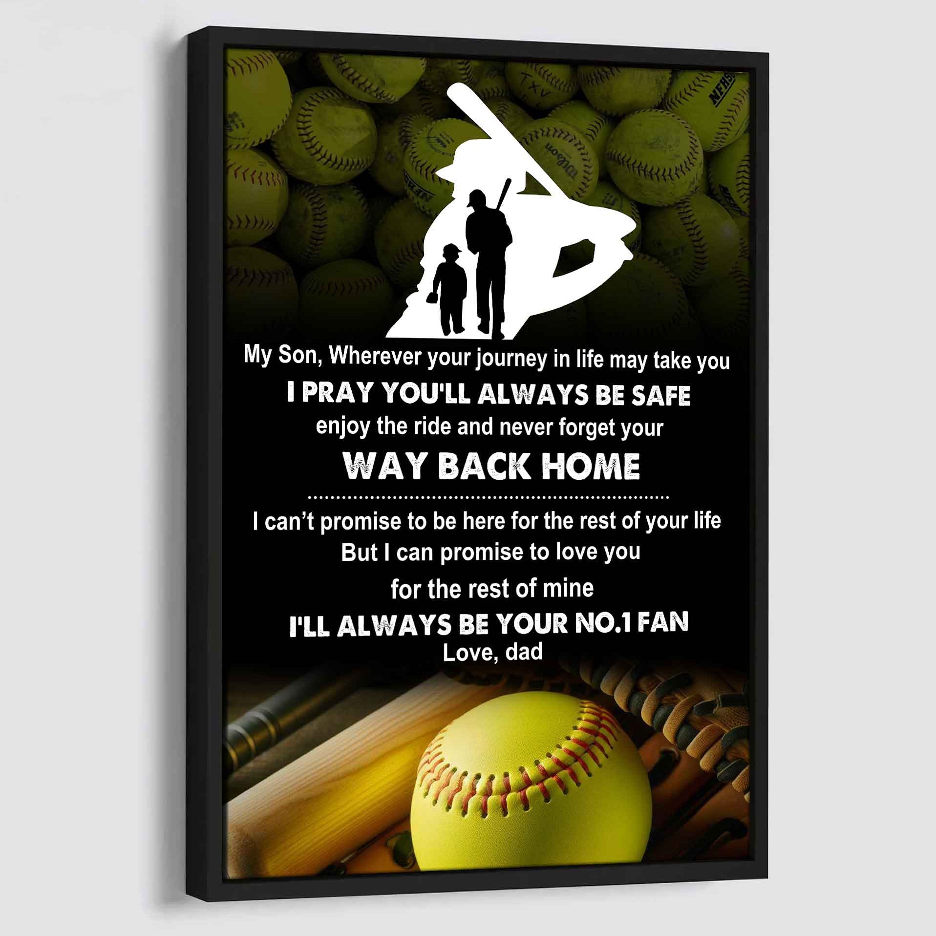 Sport Poster Canvas Dad To Son - Never Forget Your Way Back Home I Will Always Your No 1 Fan