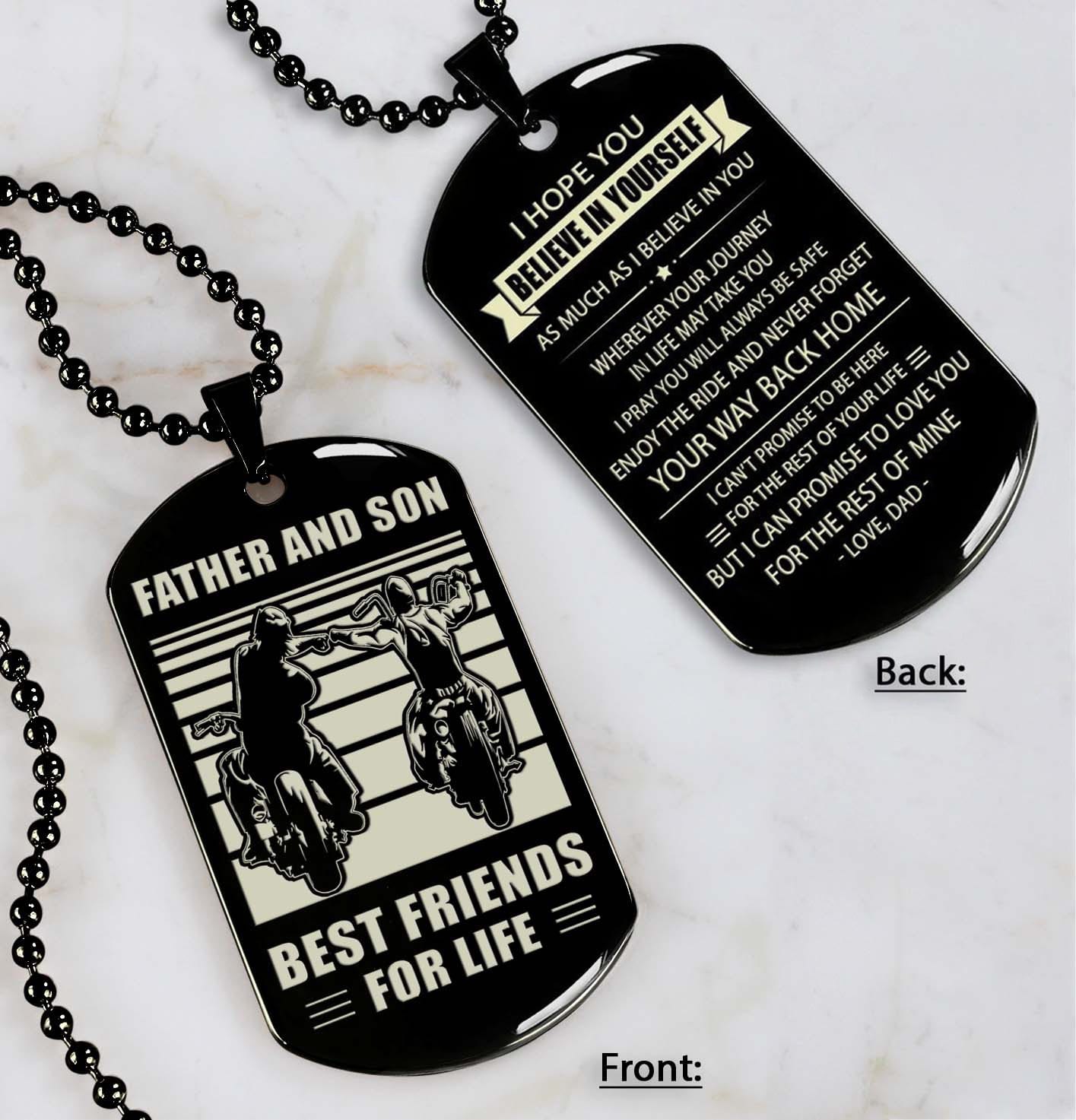 Personalized Double Sided Dog Tag Father And Son Best Friends For Life - Message on the back side