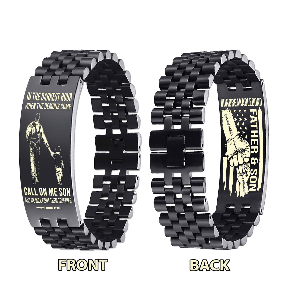 Warrior Customizable Engraved Double Sided Bracelet Unbreakable Bond Father And Son Call On Me Son And We Will Fight Them Together
