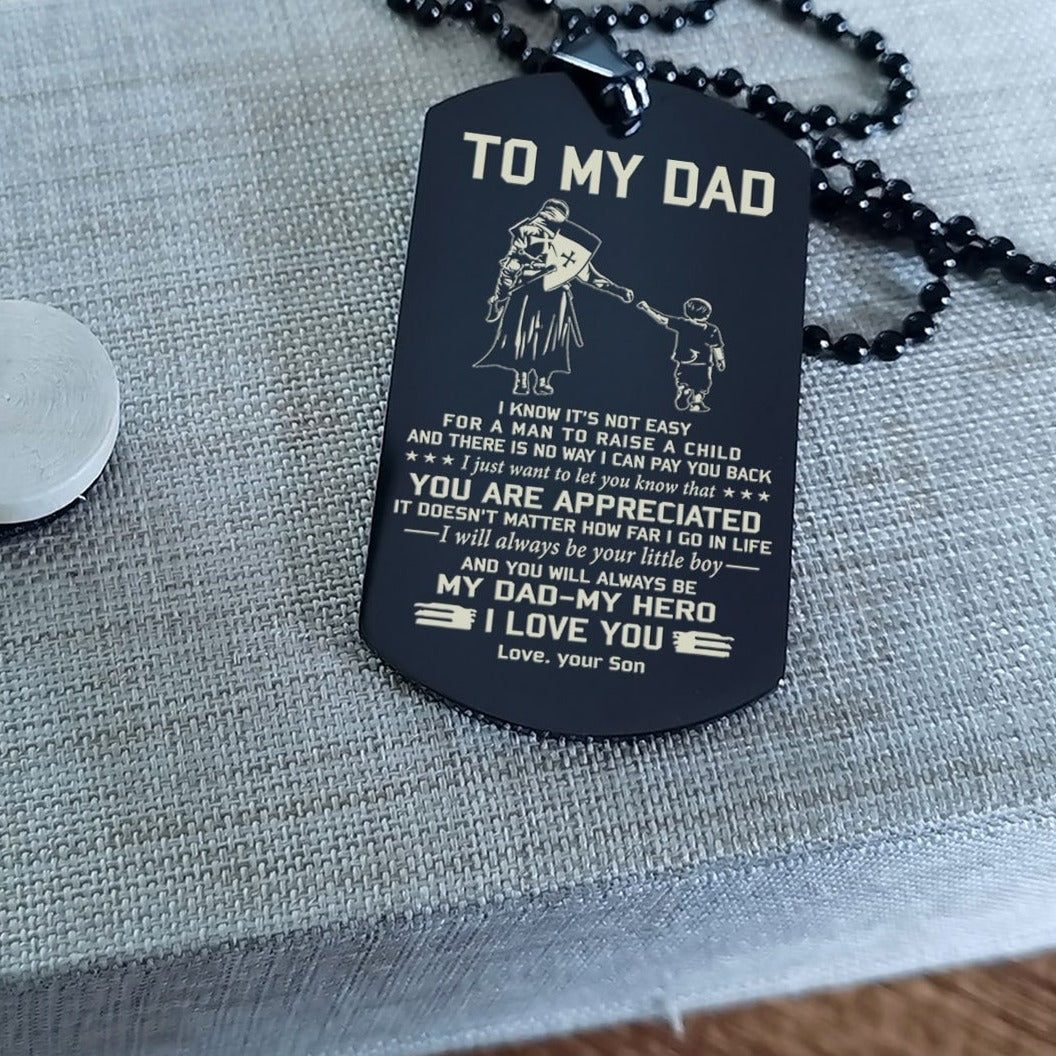 To My Dad One Side Engrave Dog Tag Gift For Your Dad Your Father