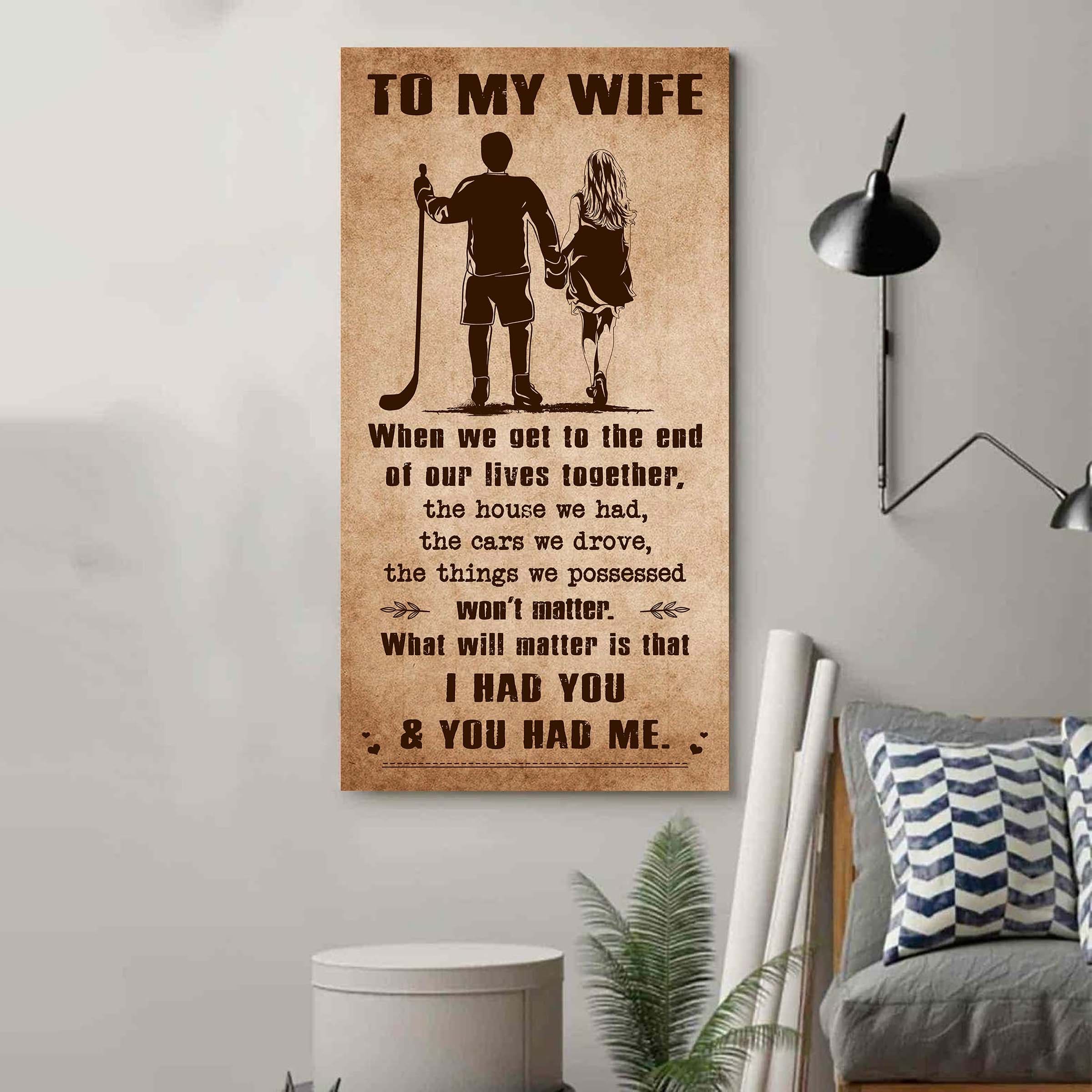 Sport - I Had You And You Had Me Wife And Husband - Vertical Poster Canvas, Gift For Your Darling