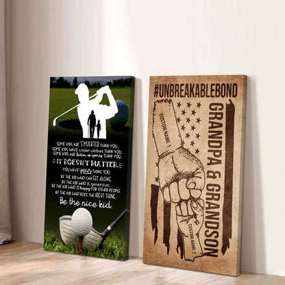 Unbreakable Bond Sport Canvas Set From Grandpa To Grandson Be The Nice Kid