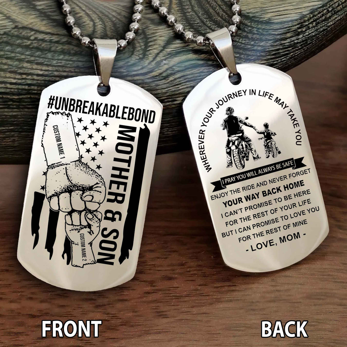 Mother And Son UnBreakable Bond Double Side Dog Tag Never Forget Your Way Back Home