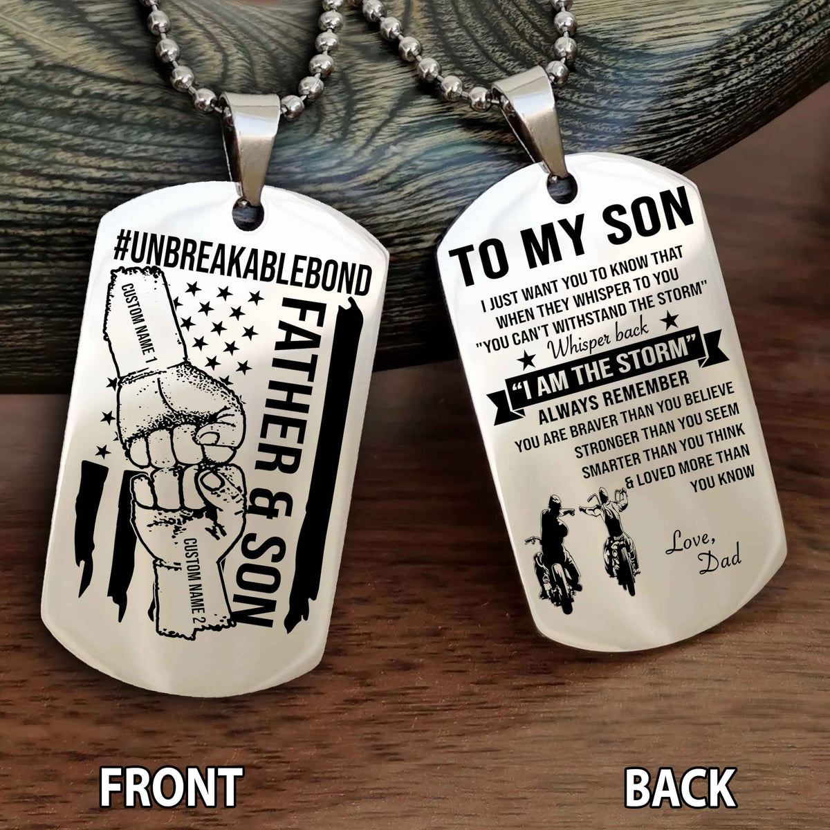Father And Son UnBreakable Bond Double Side Dog Tag Whisper Back I'm The Storm