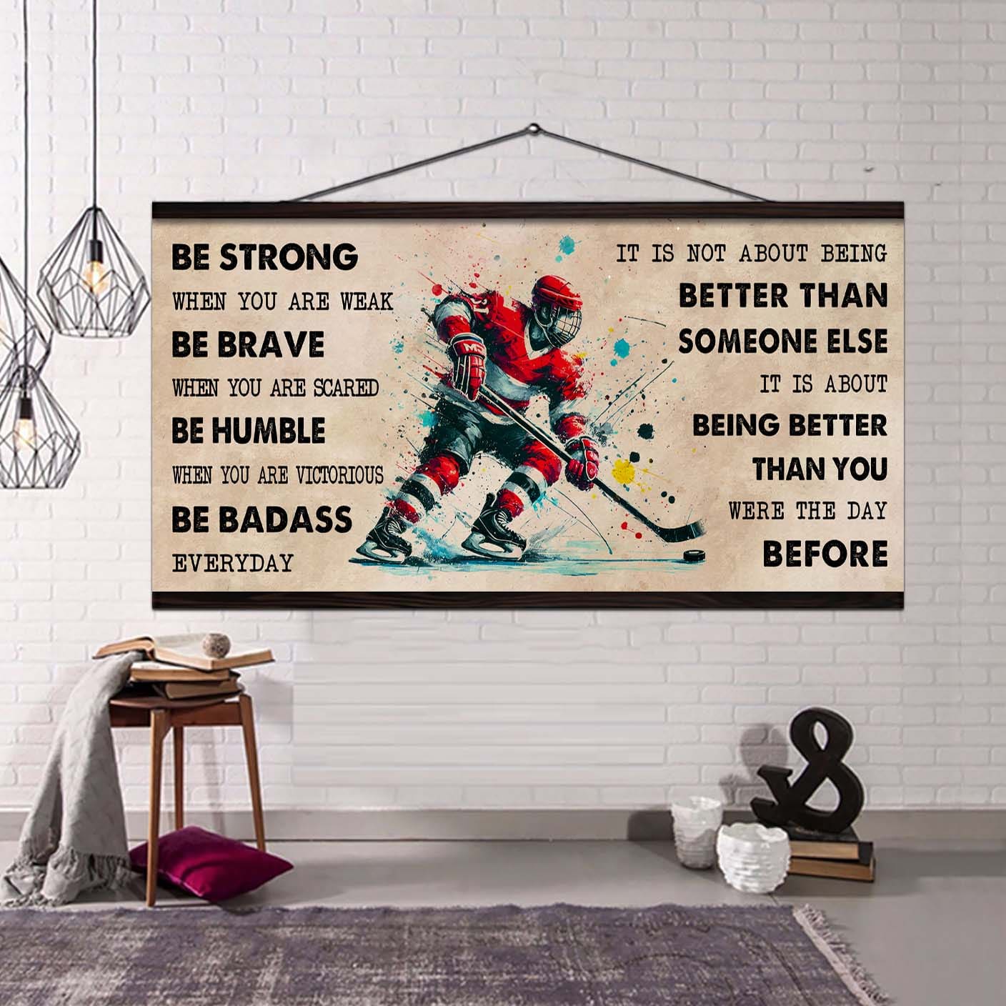 Water Color Baseball Poster Canvas It Is Not About Being Better Than Someone Else - Be Strong When You Are Weak Be Badass Everyday