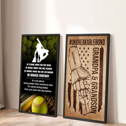 Unbreakable Bond Canvas Set From Grandpa To Grandson Be Badass Everyday It's About Being Better Than You Were The Day Before
