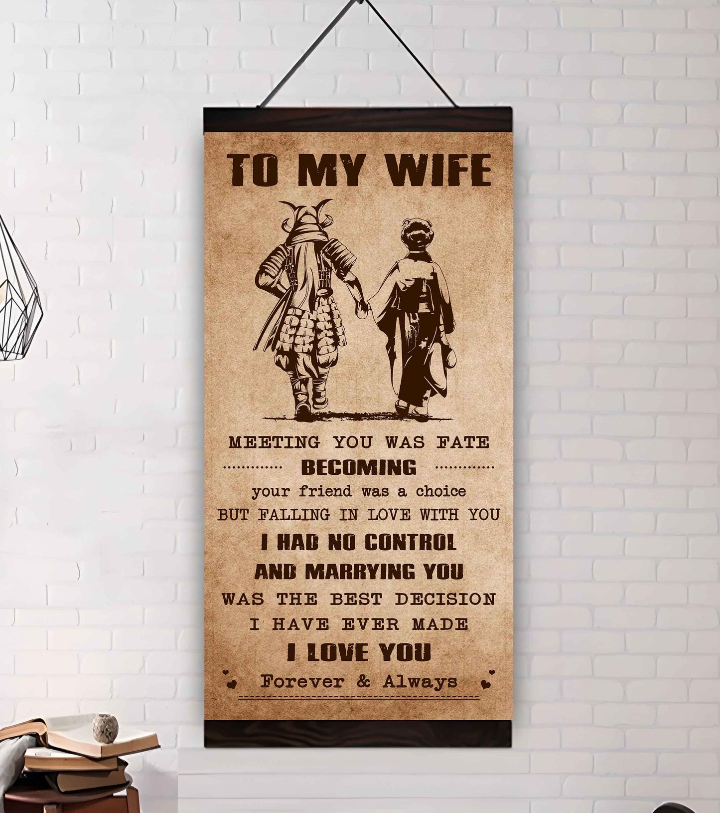 Samurai Poster Canvas To My Wife Meeting You Was Fate - I Love You Forever And Always Gift For Your Wife
