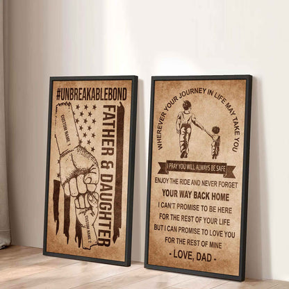 Unbreakable Bond Canvas Set Father And Daughter Never Forget Your Way Back Home Gift For Your Daughter