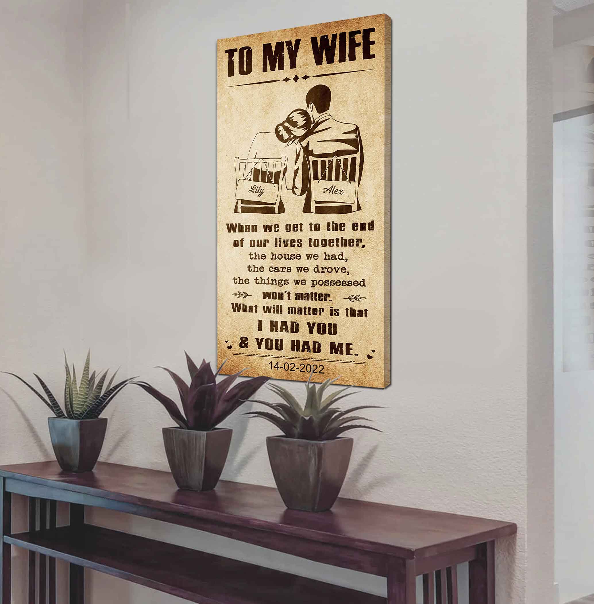 I Had You And You Had Me Wife And Husband - Vertical Poster Canvas, Gift For Your Darling