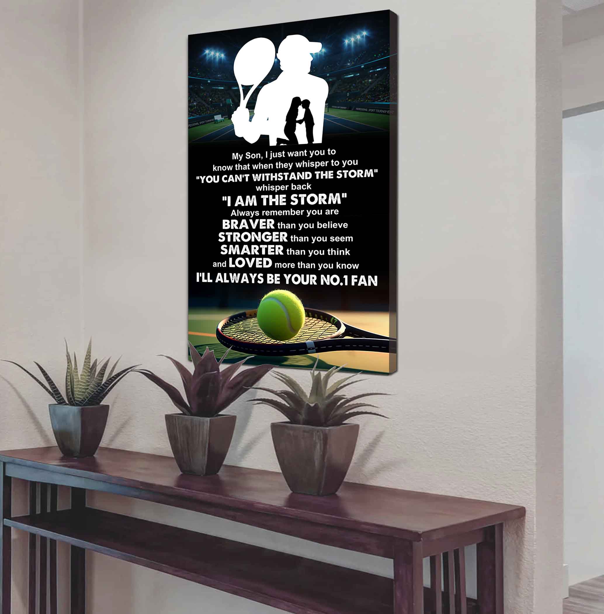 Sport Poster Canvas Mom To Son - Whisper Back I Am The Storm I Will Always Your No 1 Fan