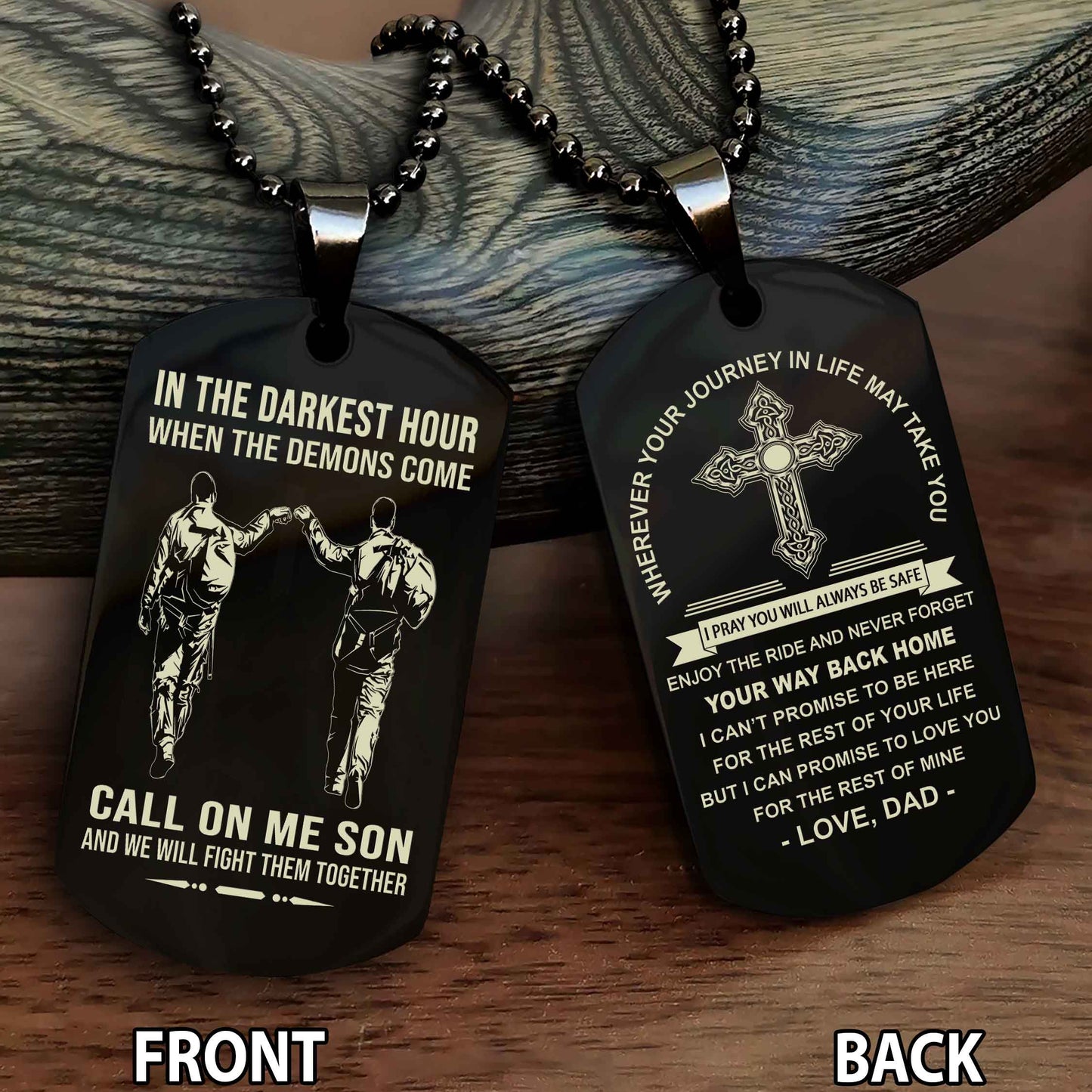 Special Version Double Side Dog Tag Call On Me Son And We Will Fight Them Together - Cross Never Forget Your Way Back Home