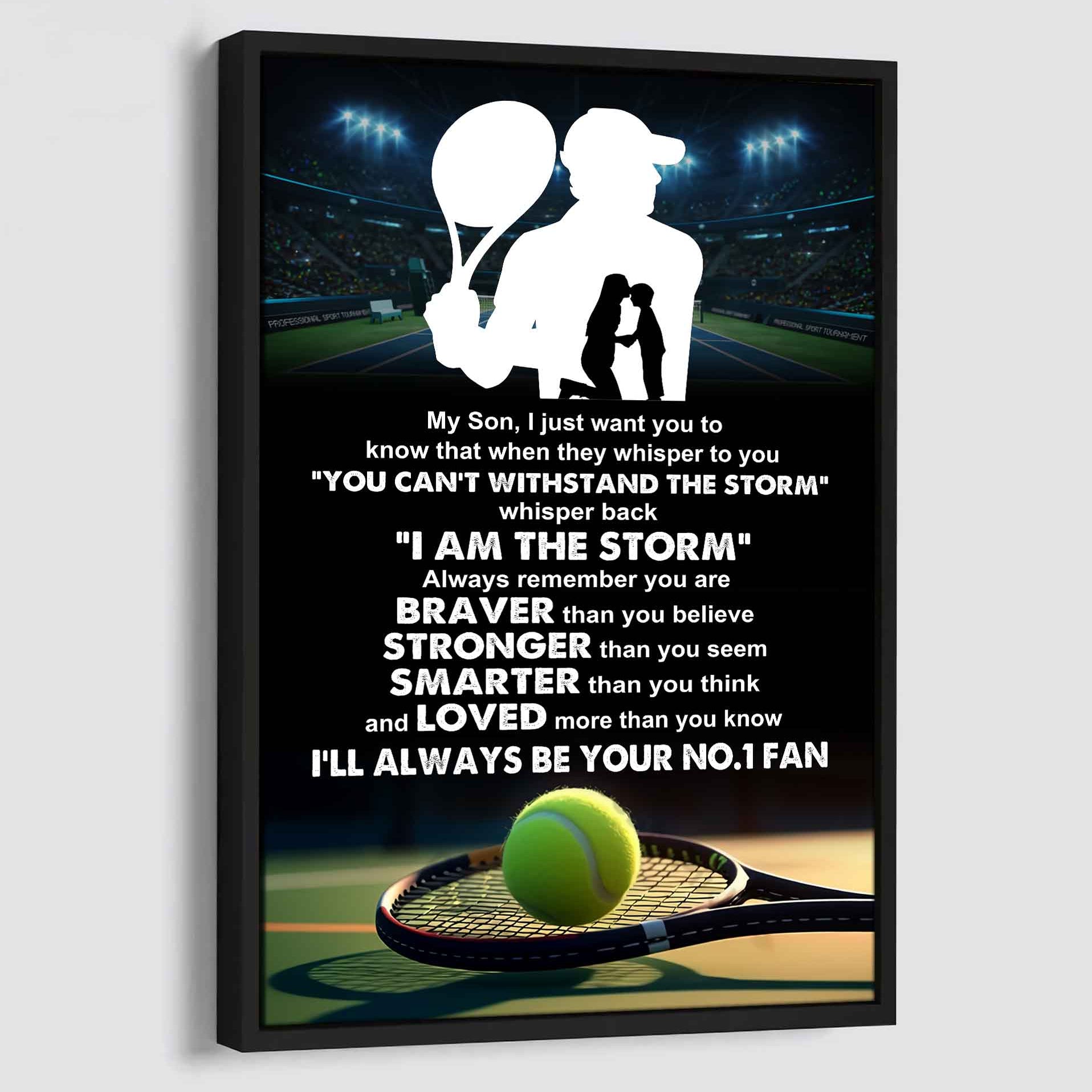 Sport Poster Canvas Mom To Son - Whisper Back I Am The Storm I Will Always Your No 1 Fan