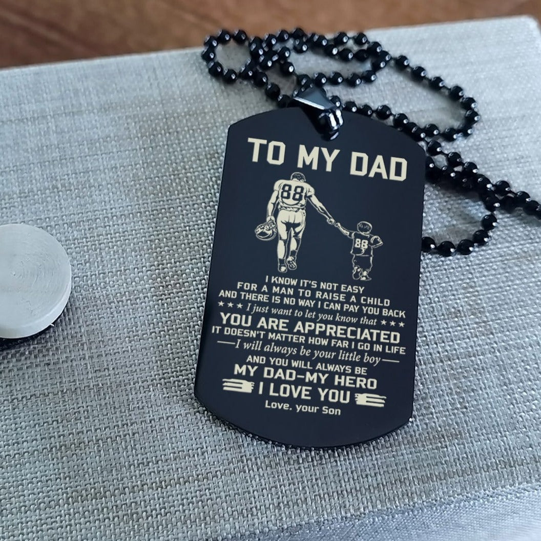 To My Dad One Side Engrave Dog Tag Gift For Your Dad Your Father