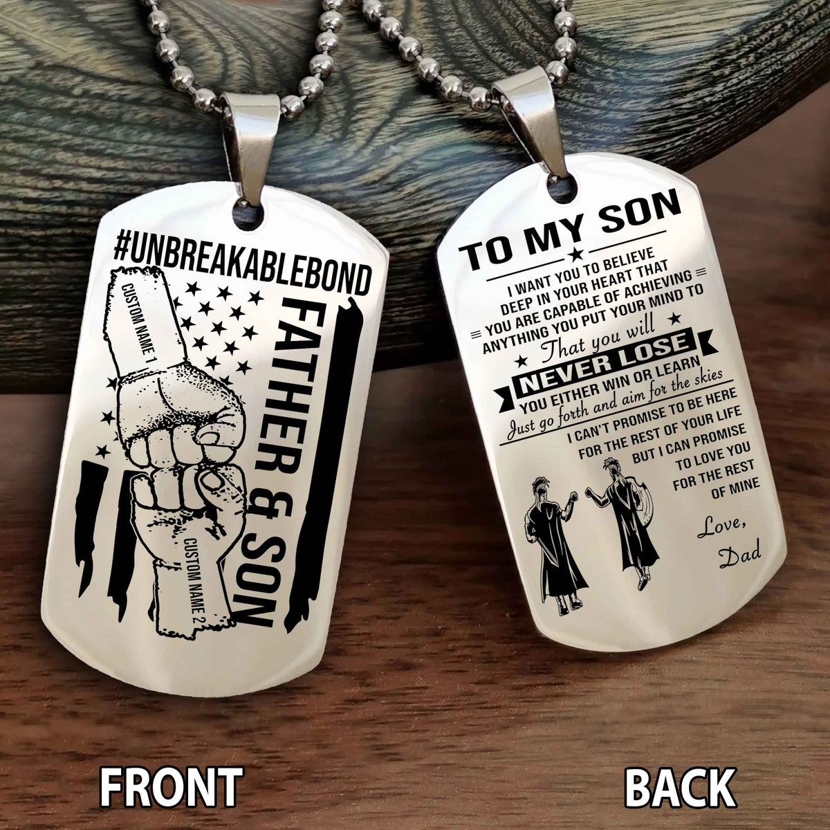Father And Son UnBreakable Bond Double Side Dog Tag You Will Never Lose You Either Win Or Learn