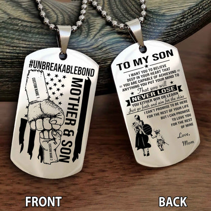 Mother And Son UnBreakable Bond Double Side Dog Tag You Will Never Lose You Either Win Or Learn