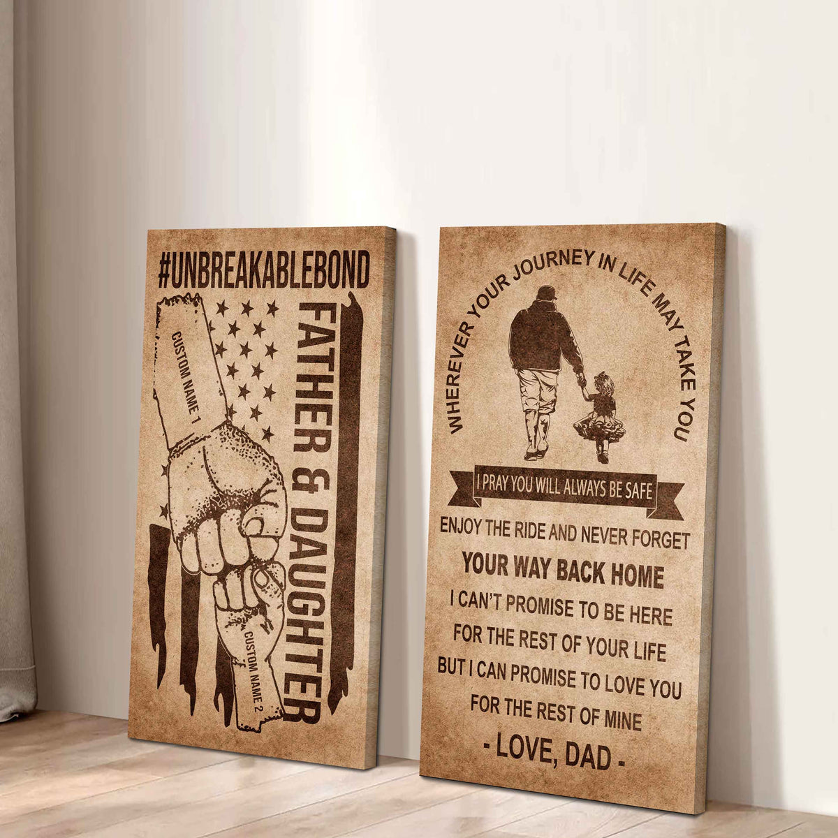 Unbreakable Bond Canvas Set Father And Daughter Never Forget Your Way Back Home Gift For Your Daughter