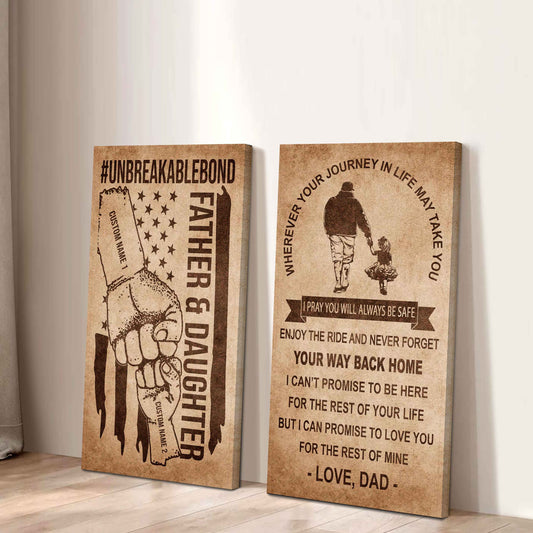 Unbreakable Bond Canvas Set Father And Daughter Never Forget Your Way Back Home Gift For Your Daughter