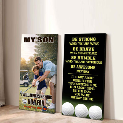 My Son Be Strong When You Are Weak Be Badass Everyday Set 2 Canvas Wall Art From Dad To Son