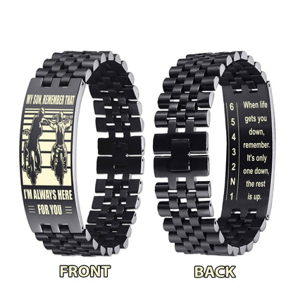 Biker double side bracelet dad to son, When life gets you down, remember. It’s only one down, the rest is up.