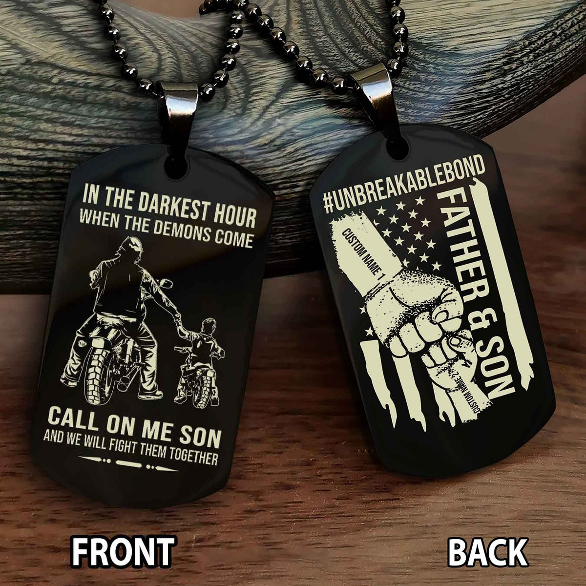 Father And Son UnBreakable Bond Double Side Dog Tag Call On Me Son Kid And We Will Fight Them Together Double Sided Dog Tag
