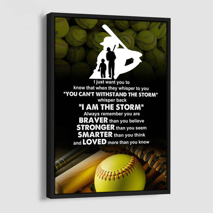 Poster Canvas To My Son Whisper Back I Am The Storm Loved More Than You Know Gift From Dad