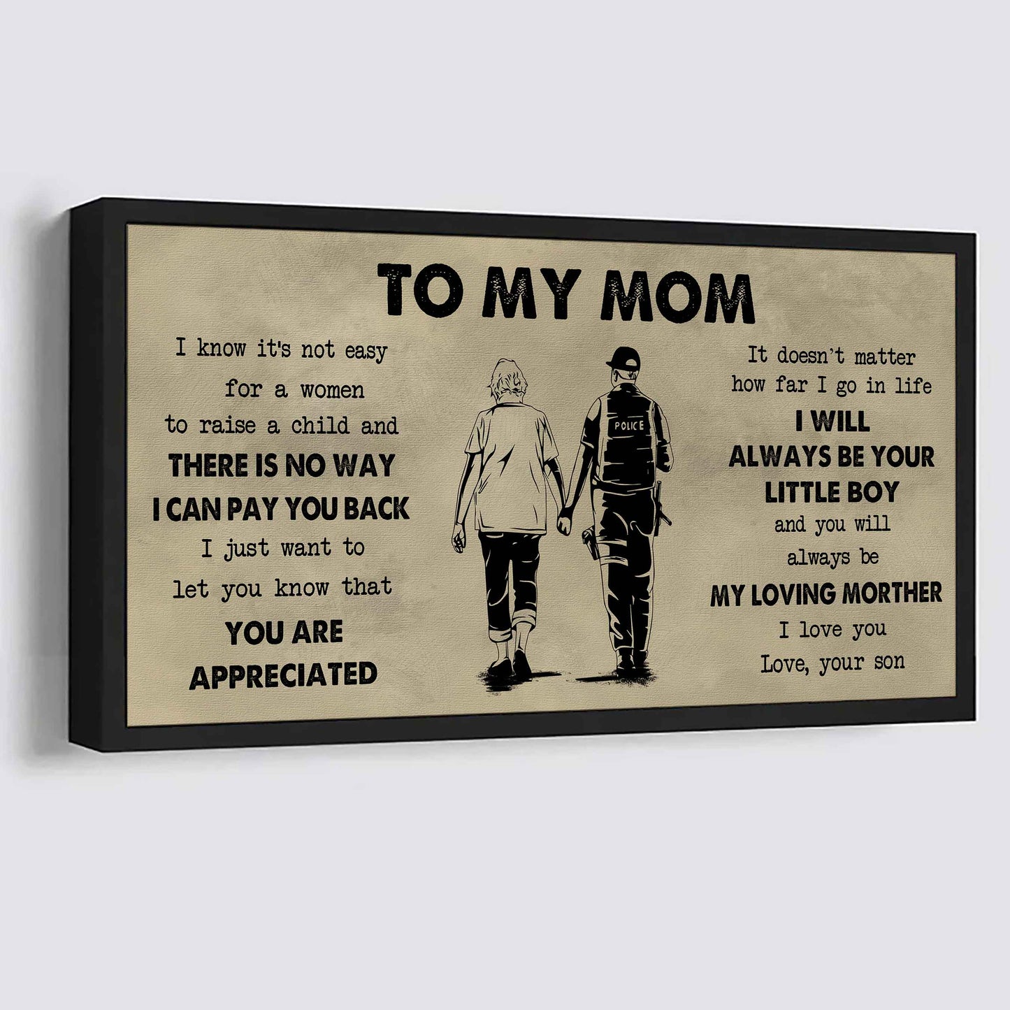 Family Poster Canvas To My Mom I Know It's Not Easy To Raise - I Will Always Be Your Little Boy