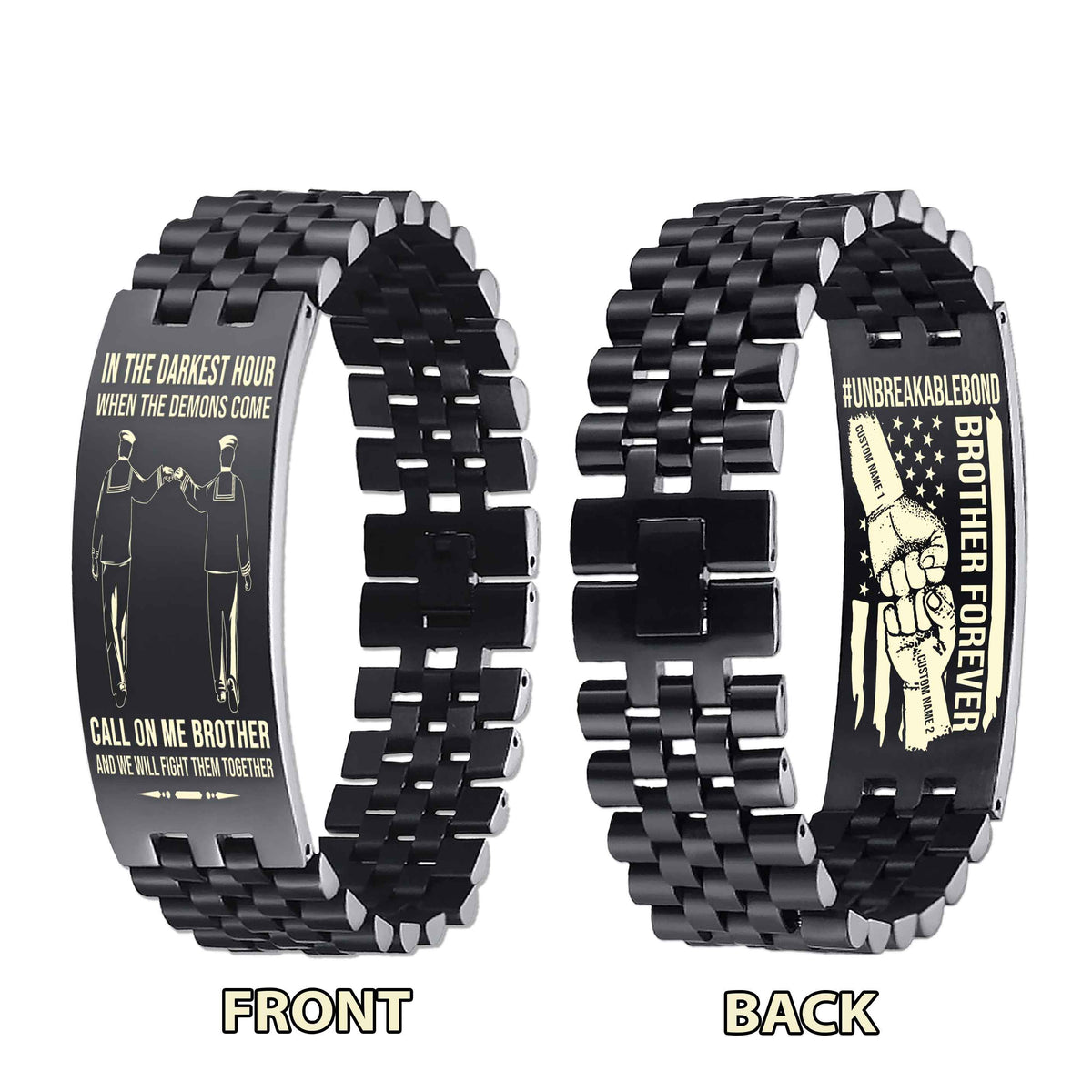 Warrior Customizable Engraved Double Sided Bracelet Unbreakable Bond Call On Me Brother And We Will Fight Them Together