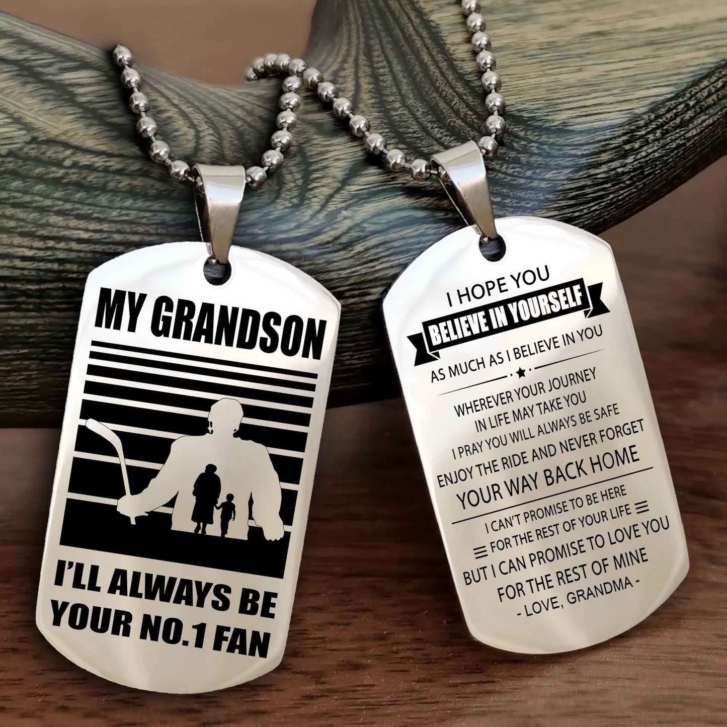 Sport Basketball Personalized Double Sided Dog Tag Granpa To Grandson I Will Always Be Your No 1 Fan - Never Forget Your Way Back Home I Belive In You