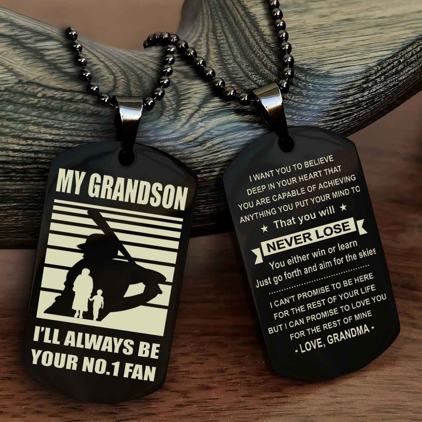 Sport Baseball Personalized Double Sided Dog Tag Granpa, Grandma To Grandson I Will Always Be Your No 1 Fan - You Will Never Lose You Either Win Or Learn