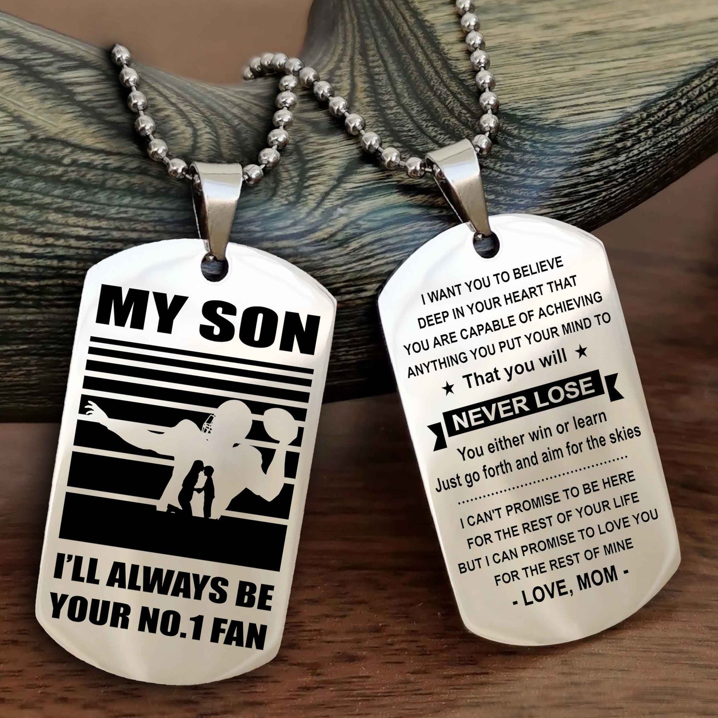 Sport Personalized Double Sided Dog Tag I Will Always Be Your No 1 Fan - You Will Never Lose You Either Win Or Learn