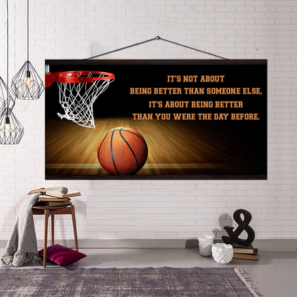 Basketball 2 It is not About Being Better Than Someone Else It is about being better than you were the day before