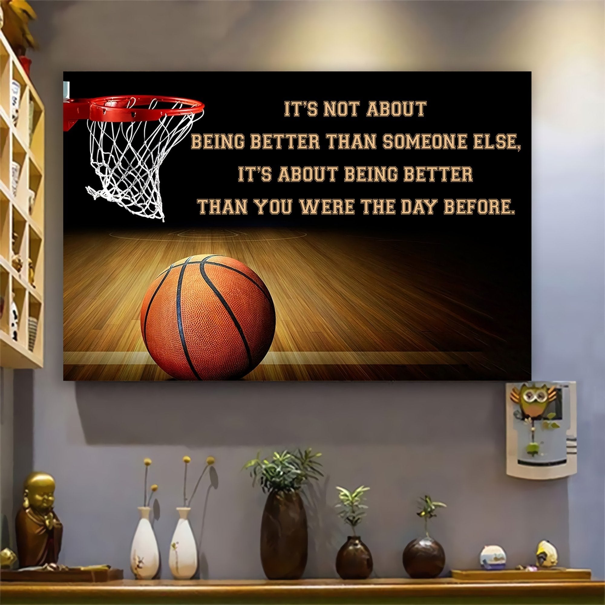 American football and basketball customizable poster canvas - It is not about better than someone else, It is about being better than you were the day before