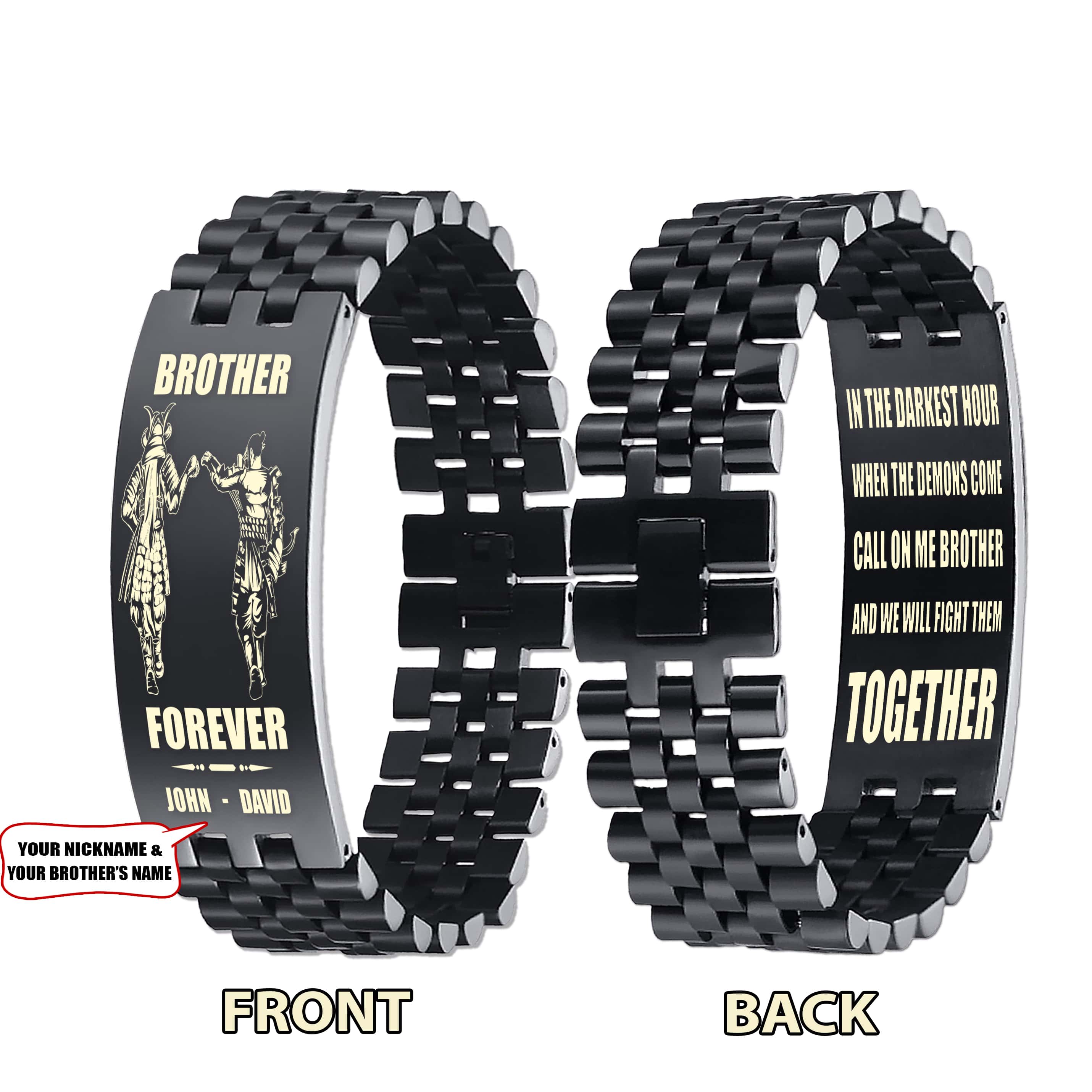 Biker customizable engraved brother bracelet double sided gift from brother, brother forever, in the darkest hour, When the demons come call on me brother and we will fight them together