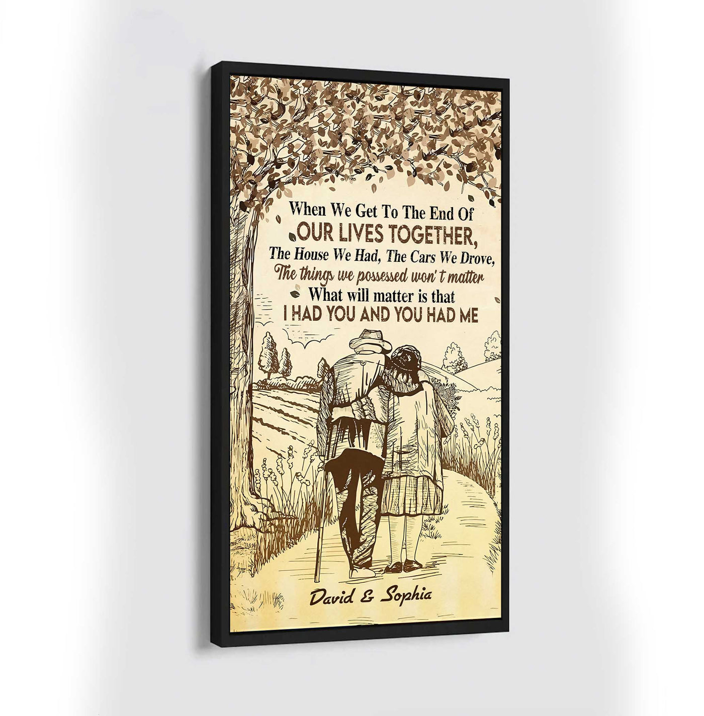 I Had You And You Had Me Wife And Husband - Vertical Poster Canvas, Gift For Your Darling