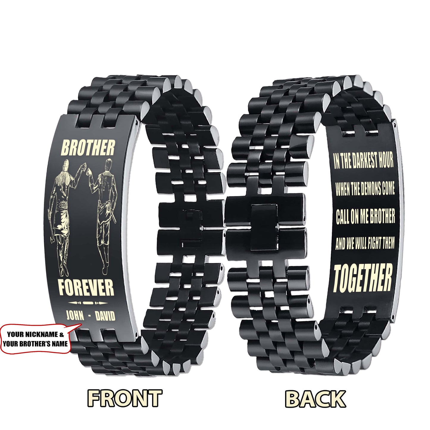 Sport bike customizable engraved brother bracelet double sided gift from brother, brother forever, in the darkest hour, When the demons come call on me brother and we will fight them together