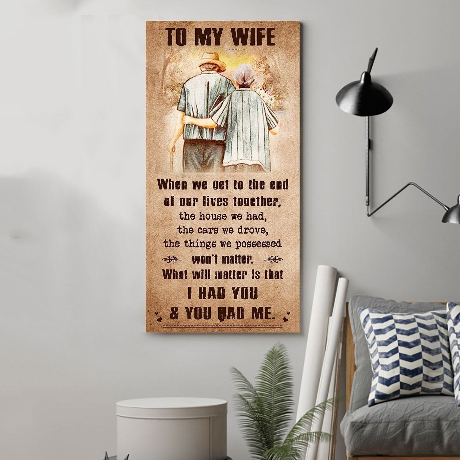 I Had You And You Had Me Wife And Husband - Vertical Poster Canvas, Gift For Your Darling