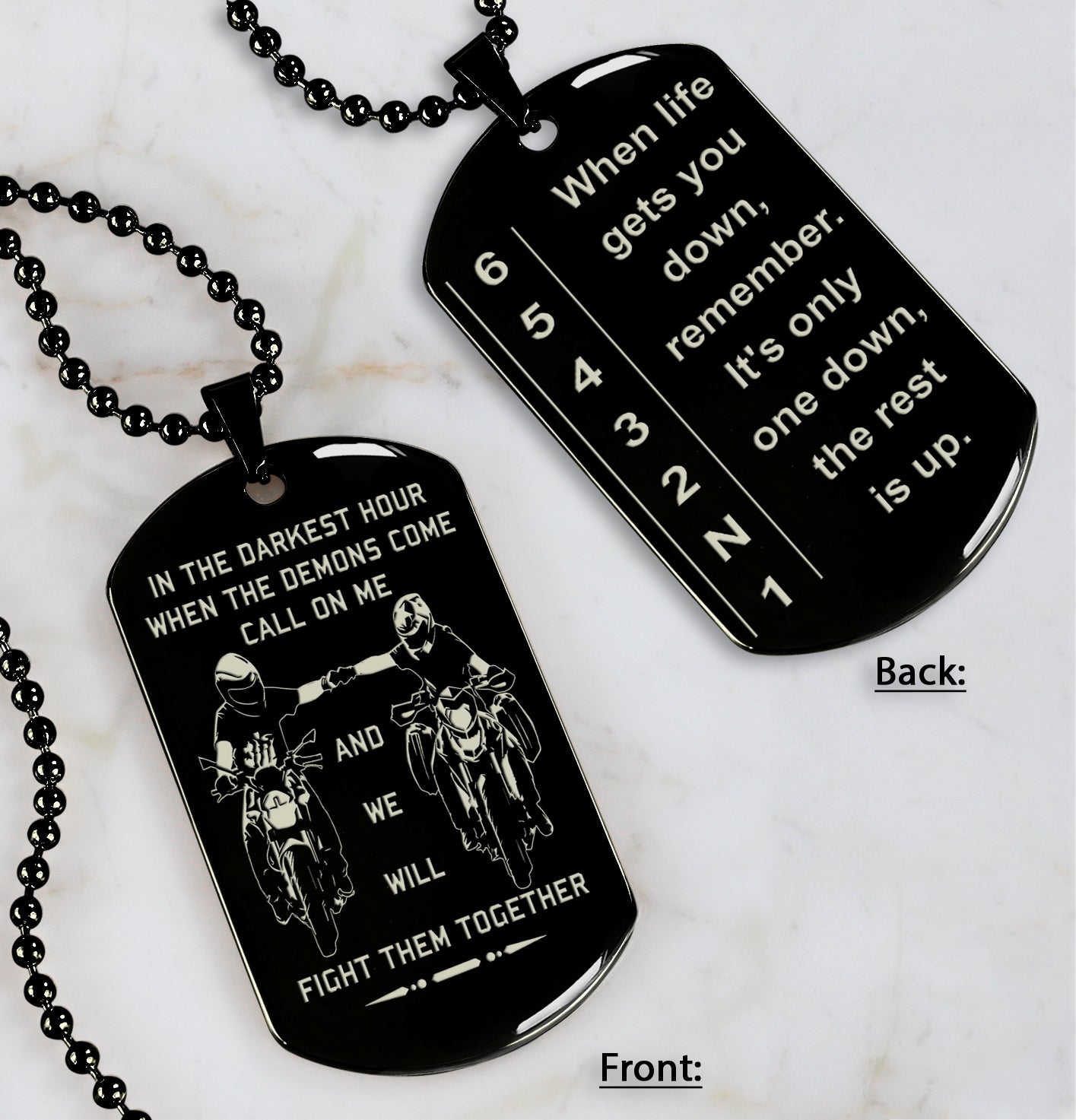 Biker Ver 2 Double Sided Dog Tag Call On Me - When Life Gets You Down