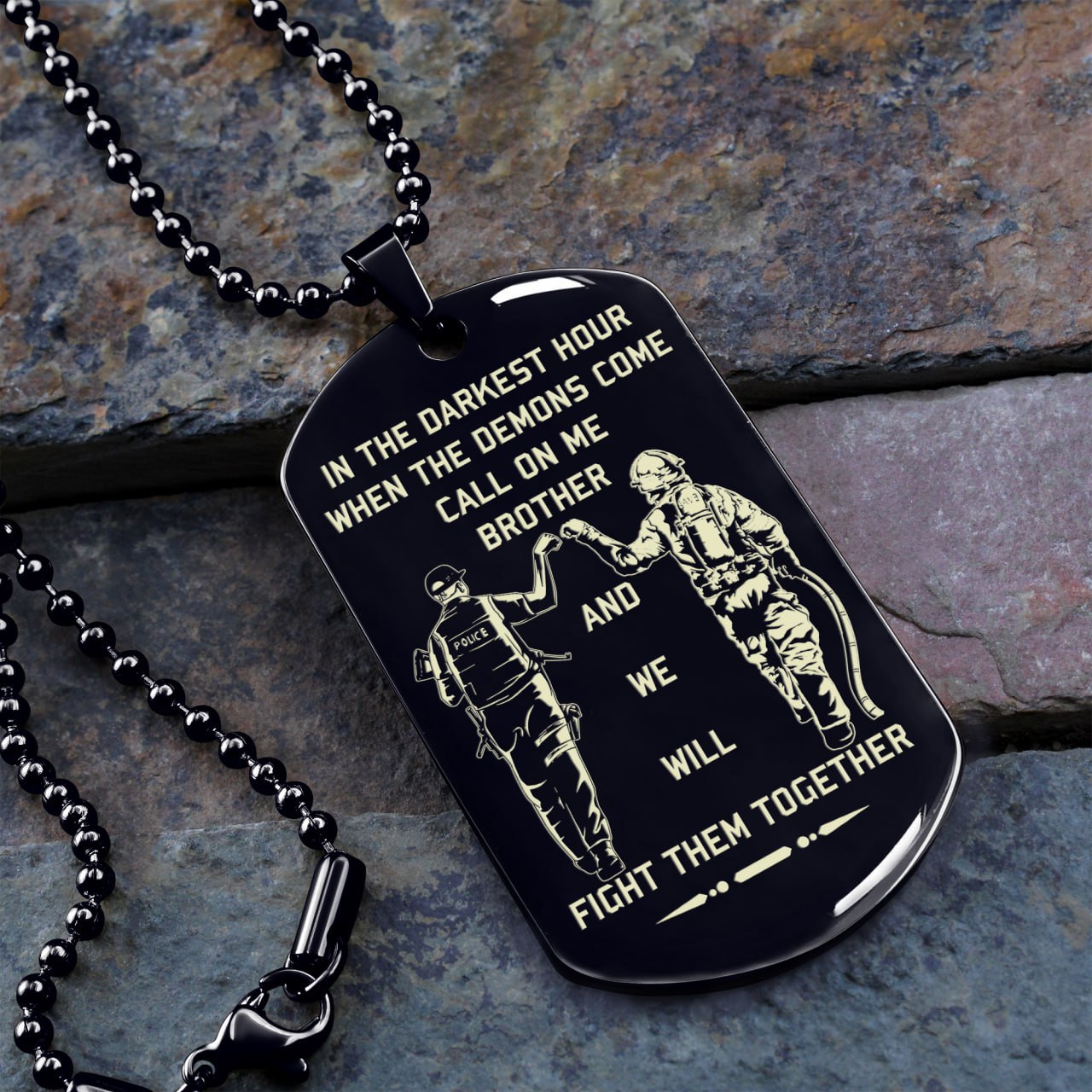 Customizable one sided dog tag soldier and firefighter Call on me brother gifts for brothers