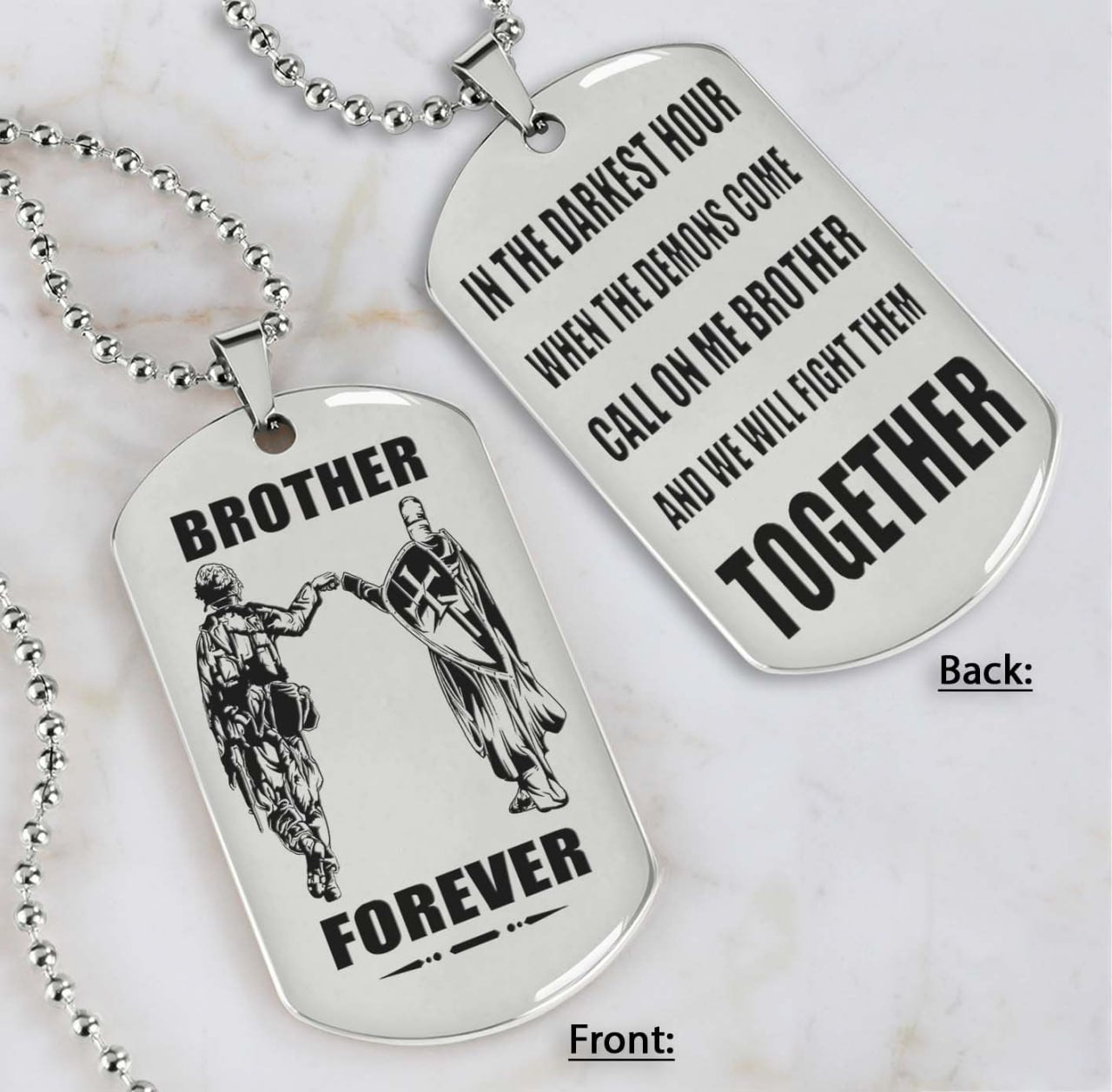 Soldier and Knight Templar Double Sided Dog Tag Call On Me Brother And We Will Fight Them Together