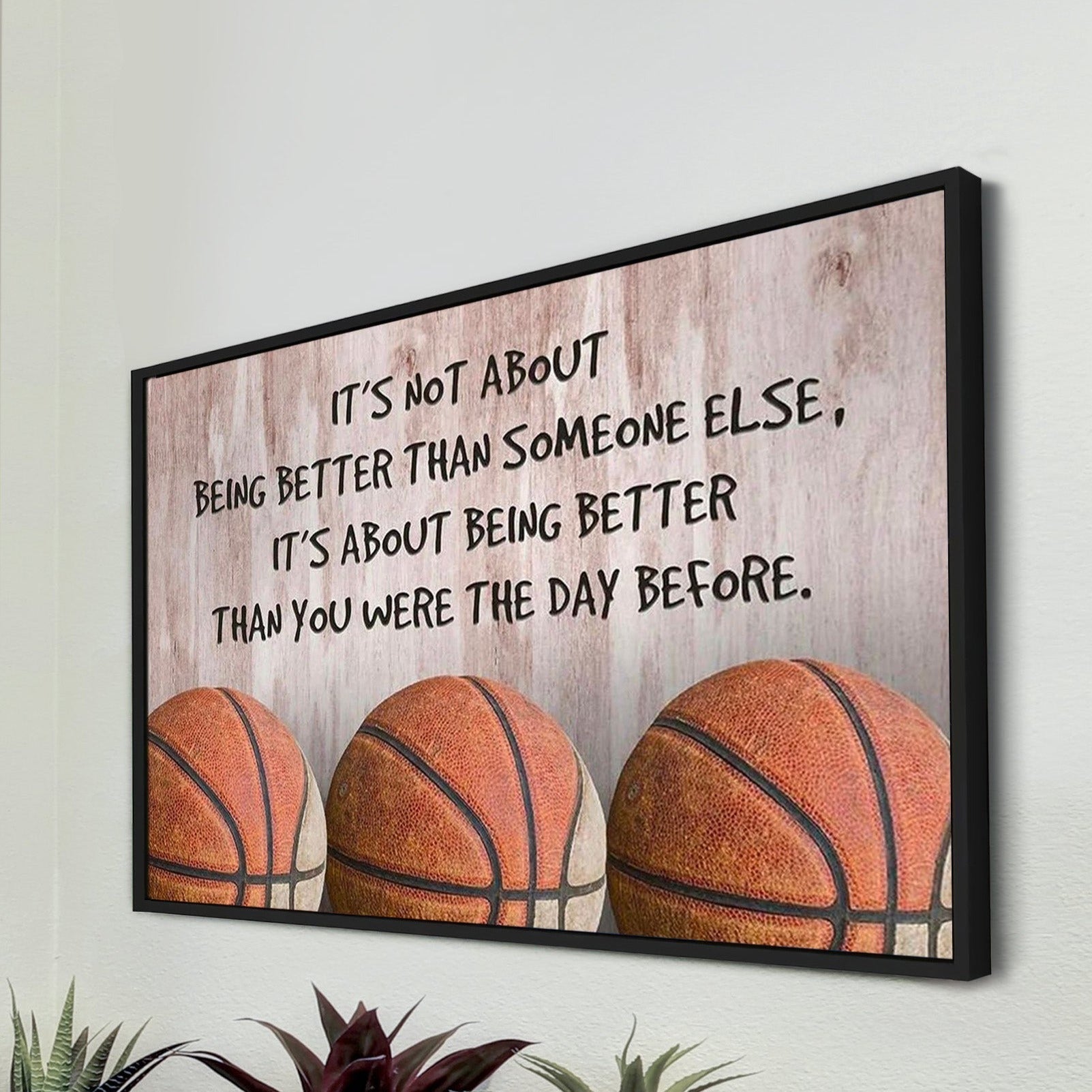 Volleyball customizable poster canvas - It is not about better than someone else, It is about being better than you were the day before