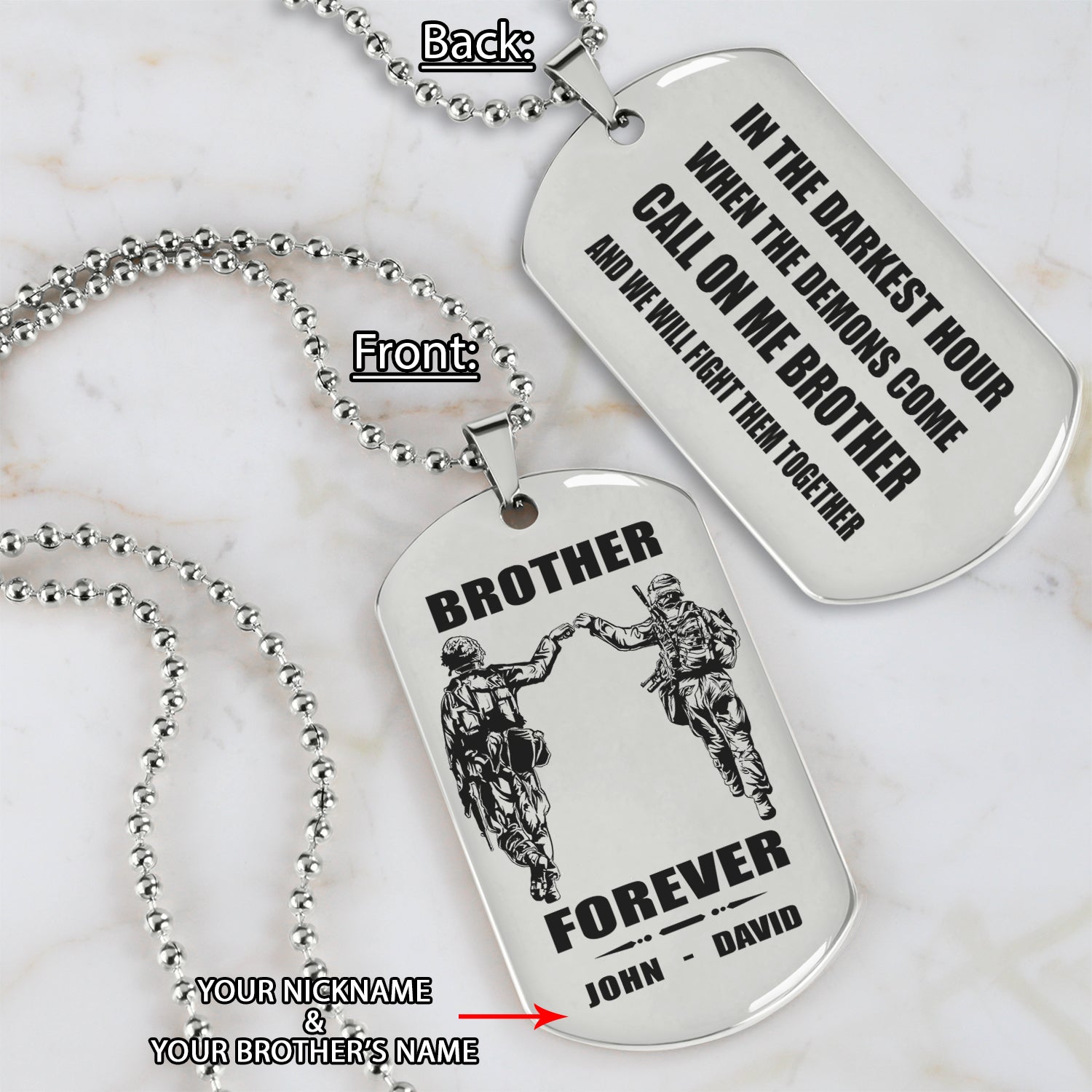 Soldier Call on me brother engraved dog tag double sided , Gift for brothers Brother Forever