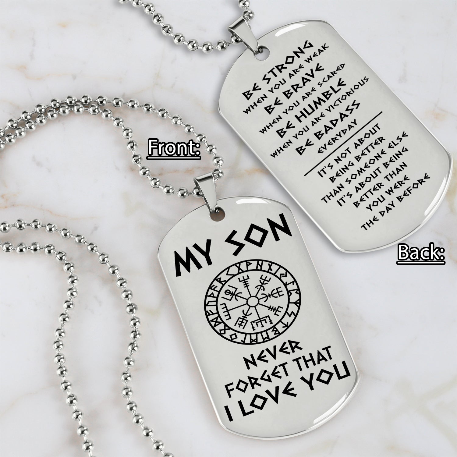 Viking engraved double sided dog tag dad to son be strong when you are weak