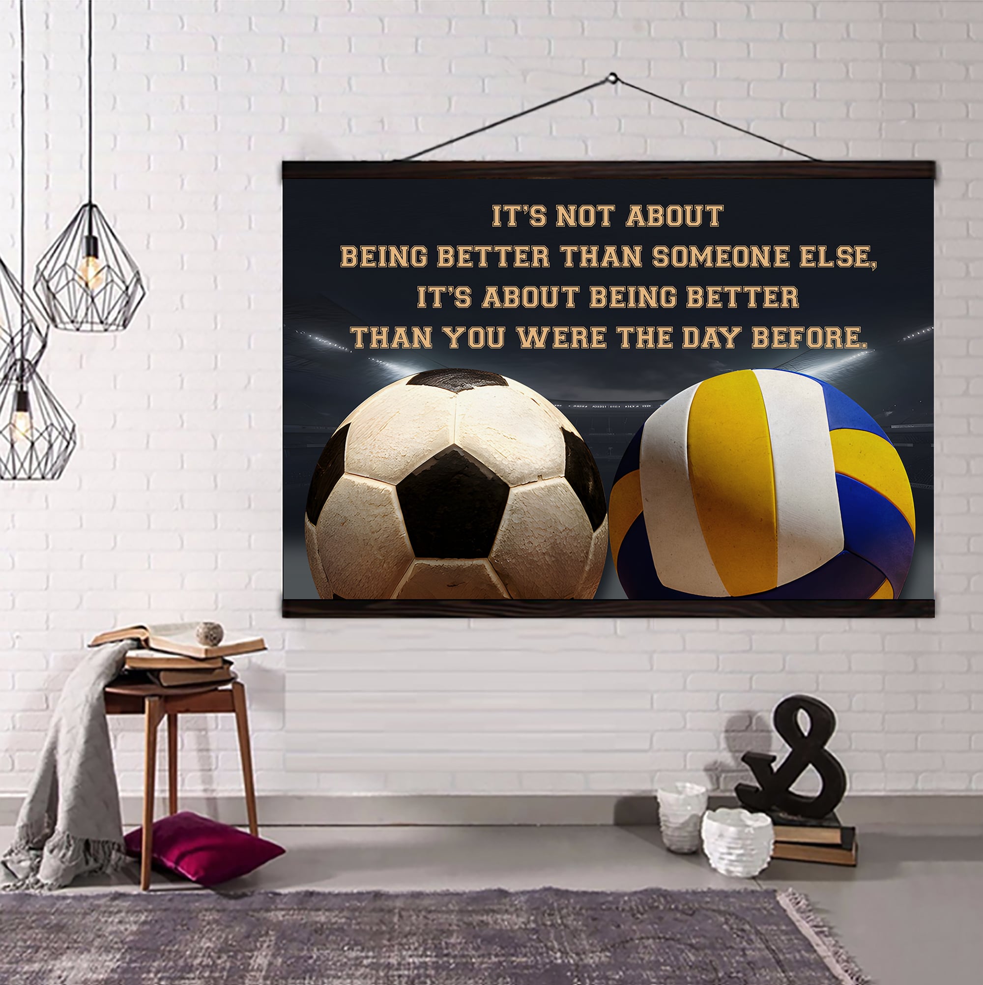 Soccer basketball customizable poster canvas - It is not about better than someone else, It is about being better than you were the day before