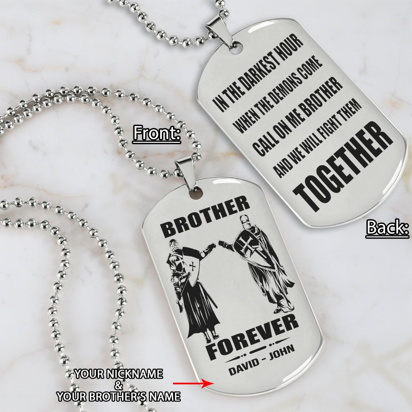 Customizable engraved silver dog tag double sided gift from brother, In the darkest hour, When the demons come call on me brother and we will fight them together, brother forever