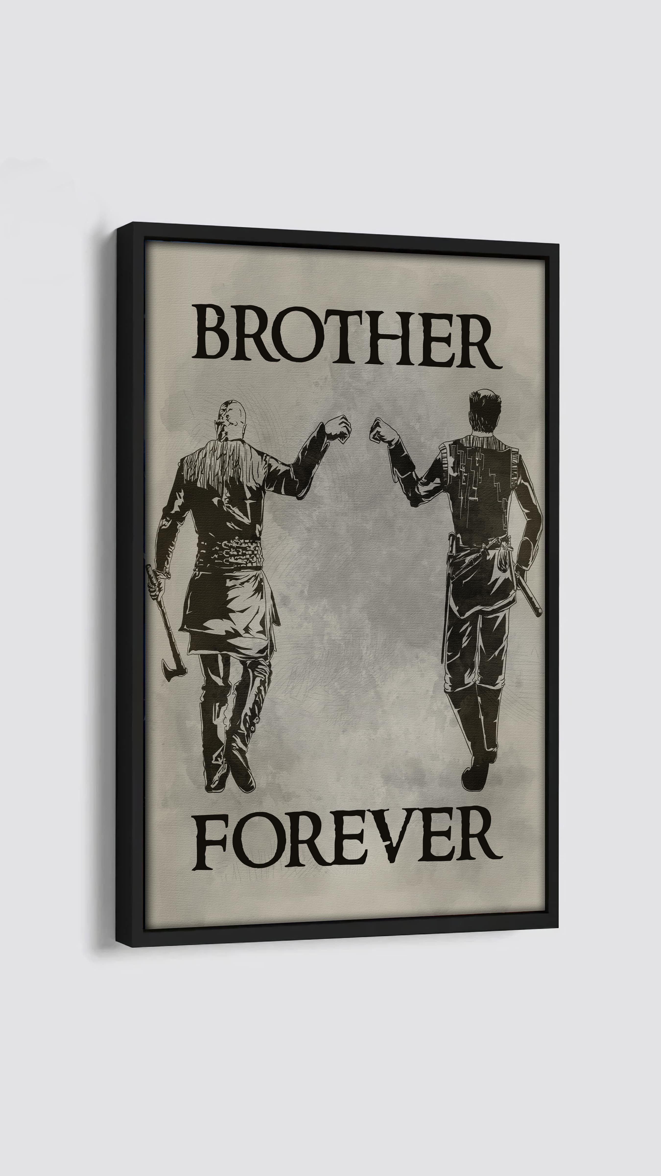 Canvas Call on me brother, Brother Forever