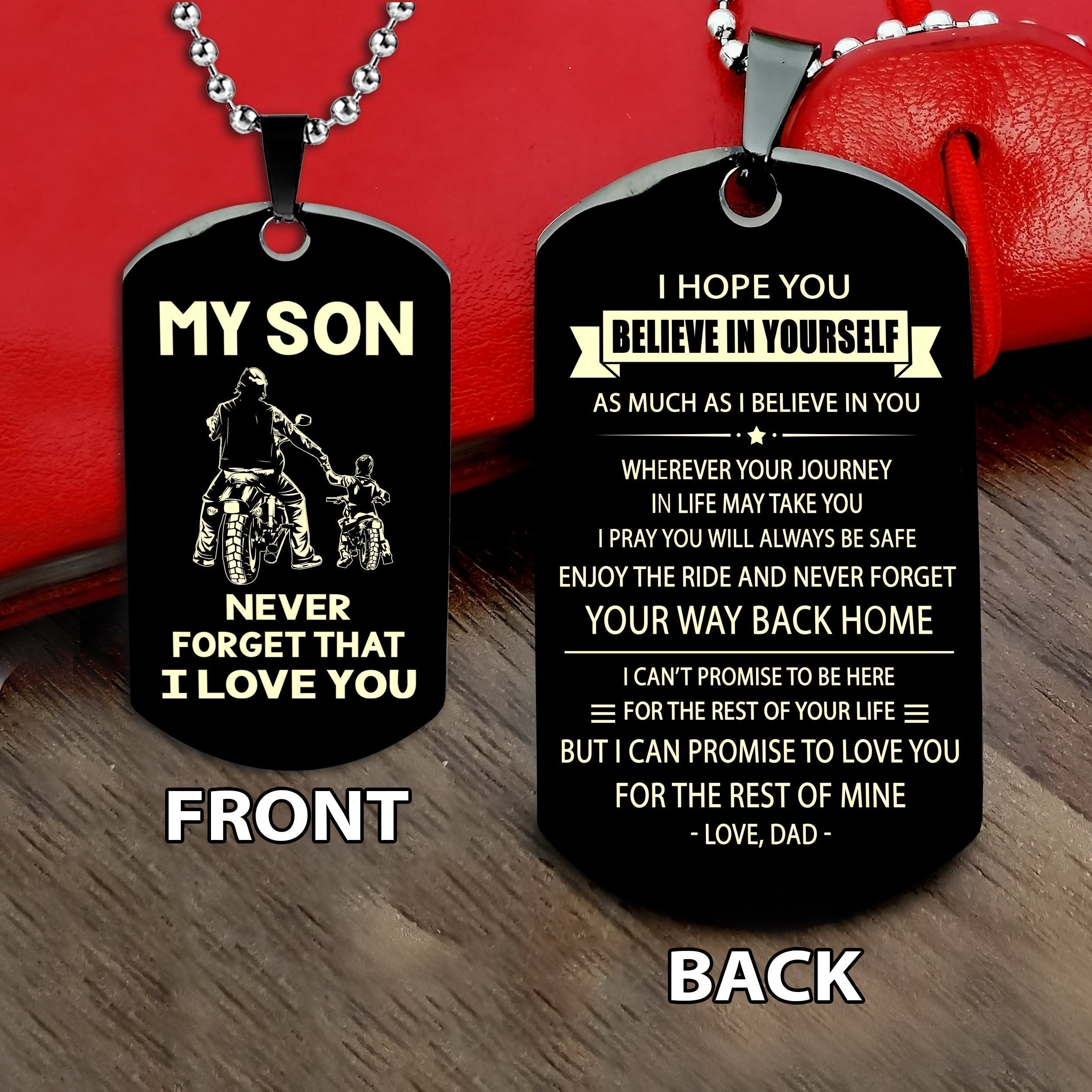 Biker engraved double sided dog tag bracelet dad to son, It is not about better than someone else, It is about being better than you were the day before, Be strong be brave be humble